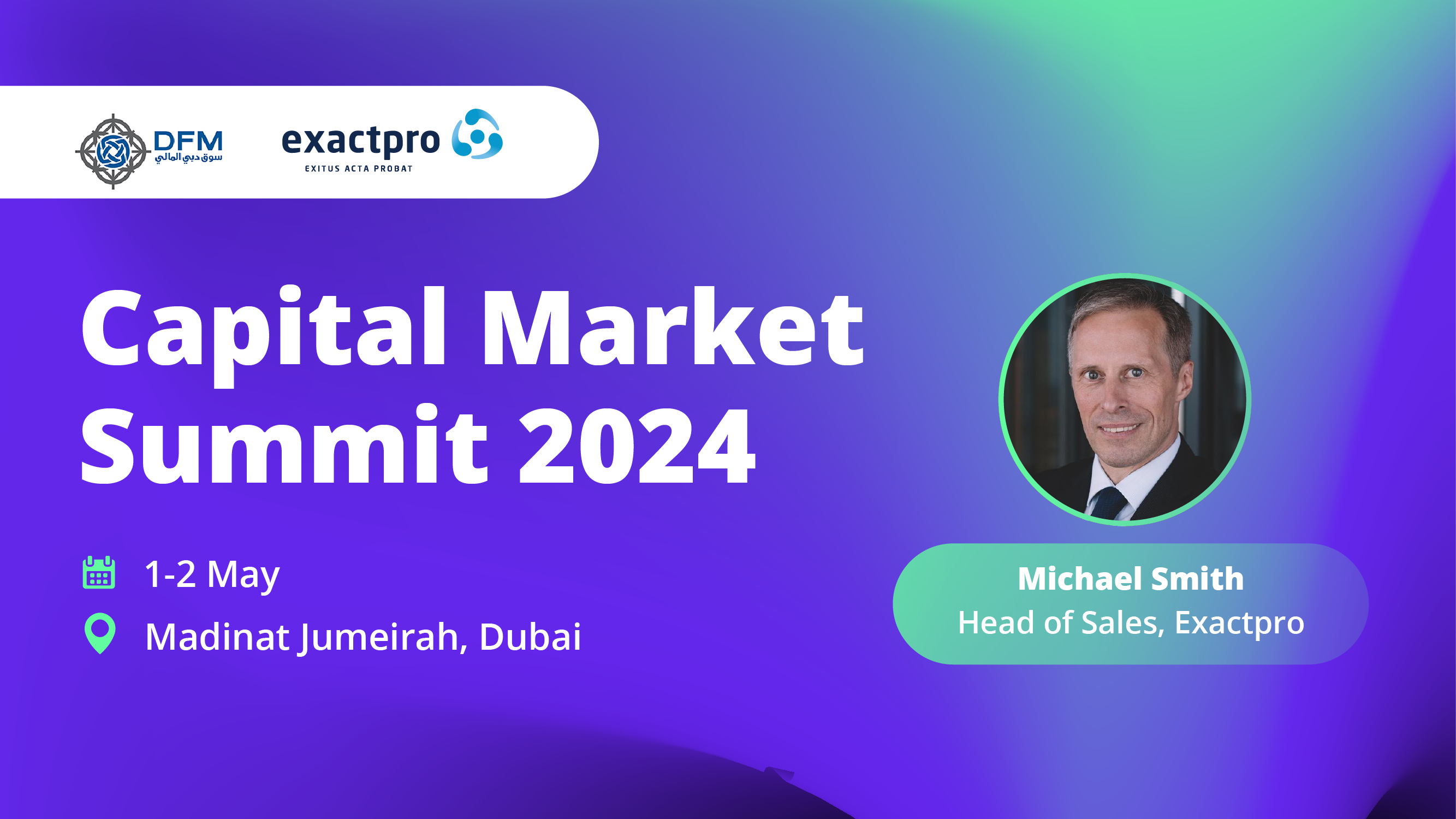 Capital Market Summit 2024 EXACTPRO