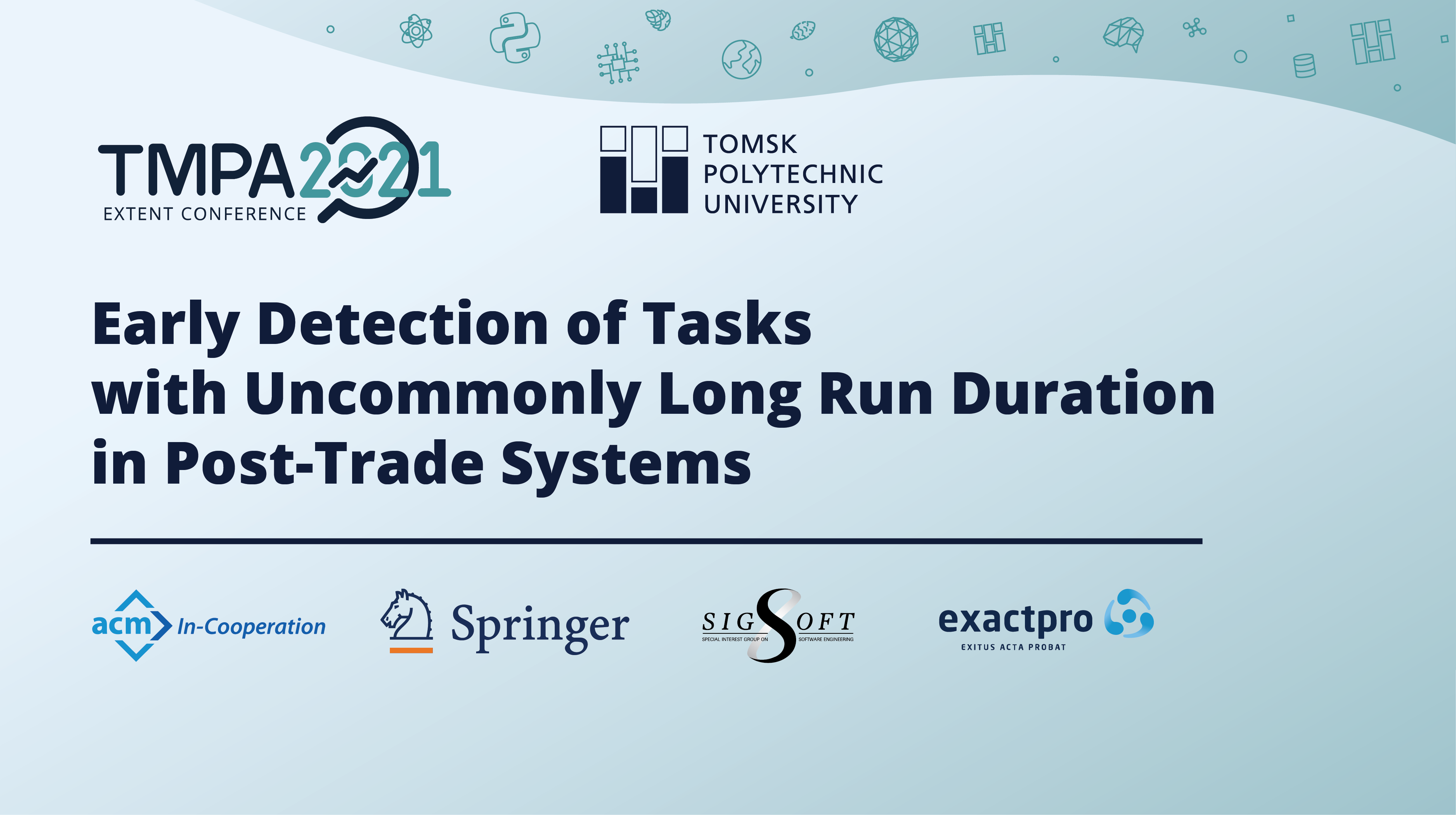 Early Detection of Tasks With Uncommonly Long Run Duration in Post-Trade Systems