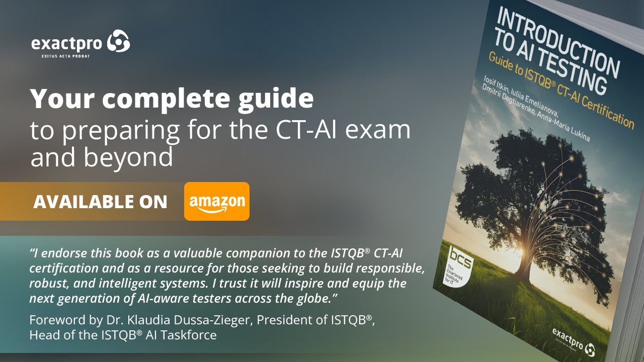 Exactpro's AI Testing Training Program – Q&A with Iosif Itkin and Anna-Maria Lukina