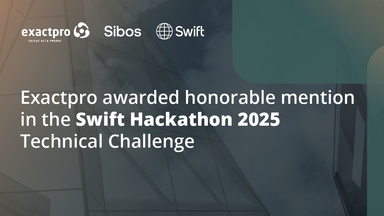 Exactpro awarded honorable mention in the Swift Hackathon 2025