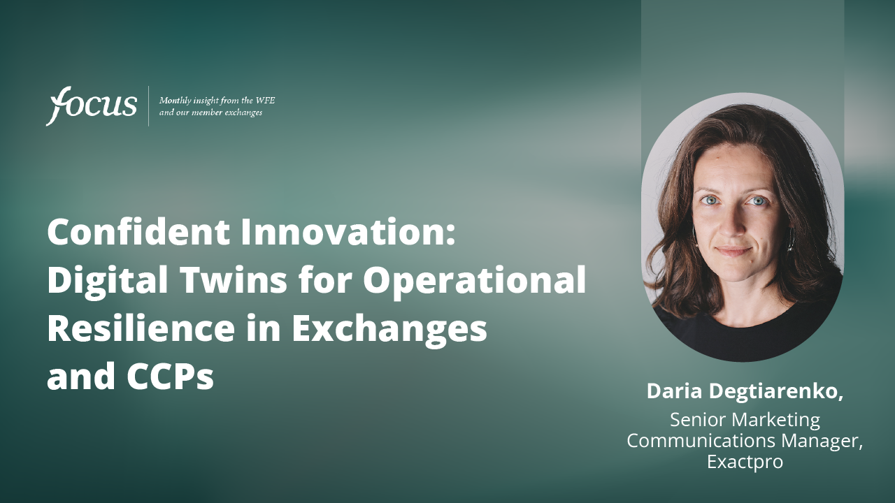 Confident Innovation: Digital Twins for Operational Resilience in Exchanges and CCPs