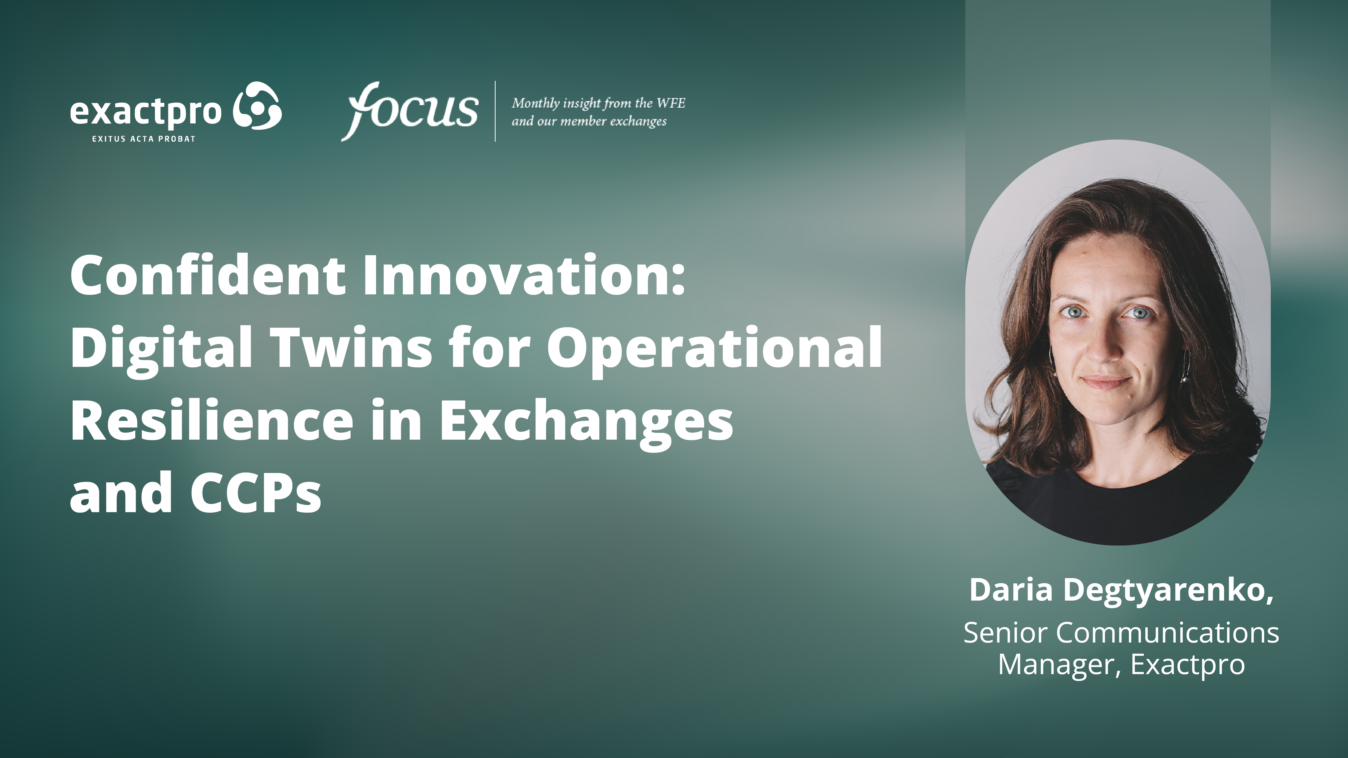 Confident Innovation: Digital Twins for Operational Resilience in Exchanges and CCPs
