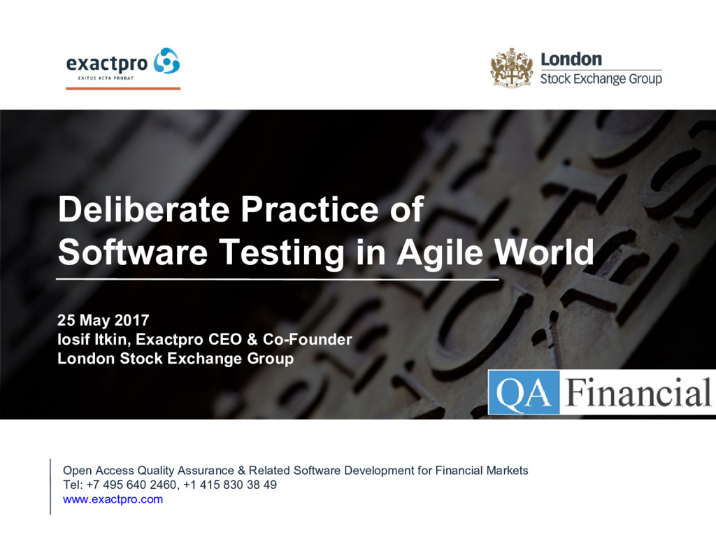 Deliberate Practice of Software Testing in an Agile World | EXACTPRO
