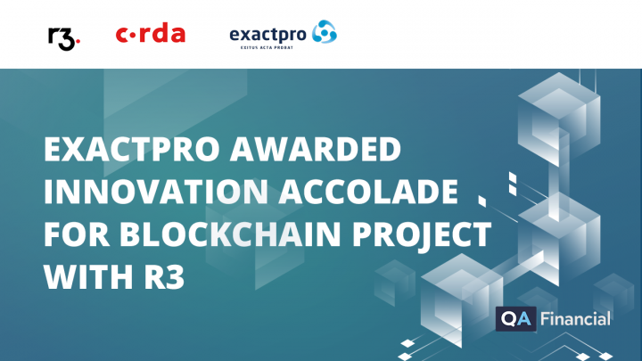 Exactpro awarded Innovation accolade for Blockchain project with